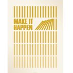 Vissevasse Poster Make It Happen 50x70cm